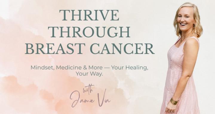 Thrive Through Breast Cancer