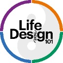 Life Design 101