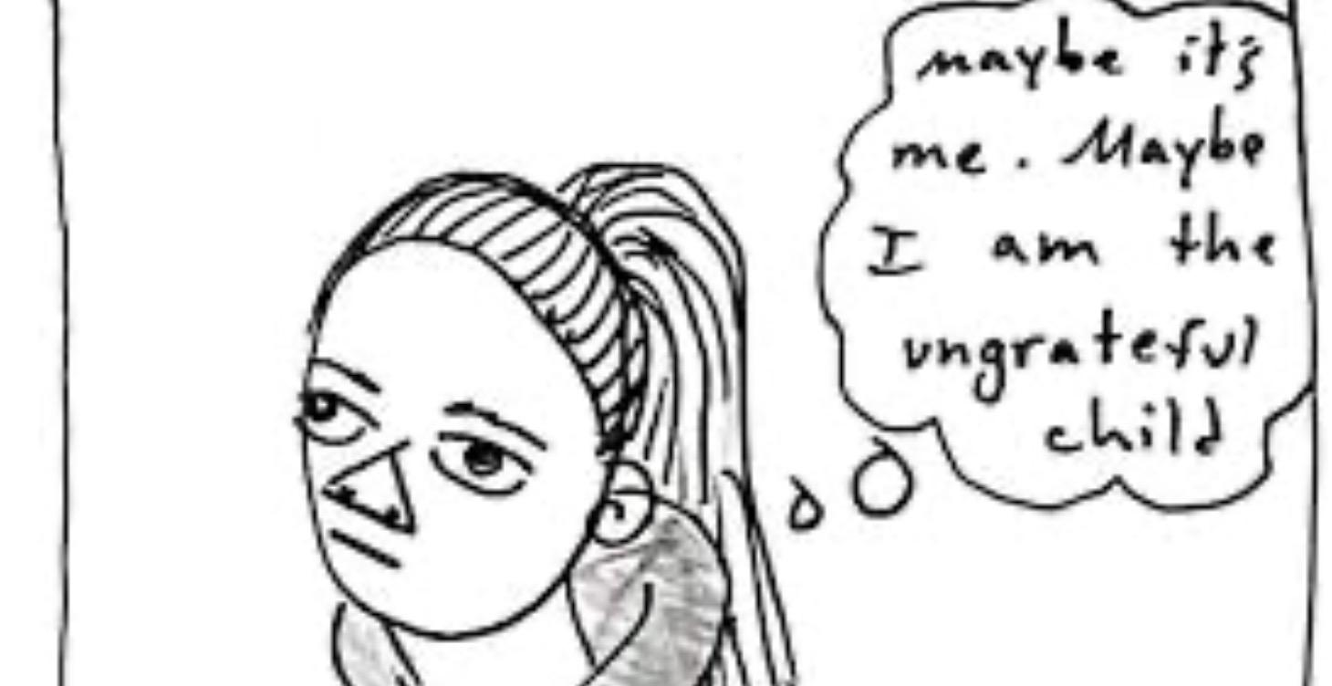 The "ungrateful" child
