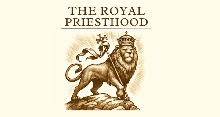 The Royal Priesthood