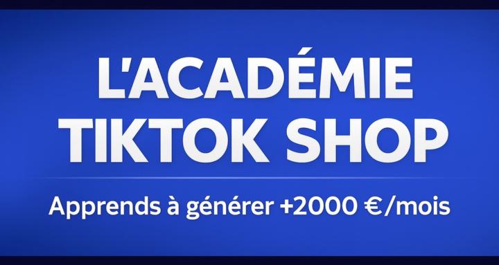 L'Académie TikTok Shop