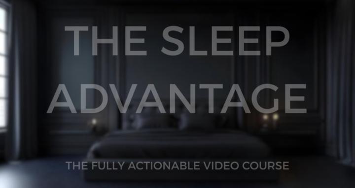 The Sleep Advantage