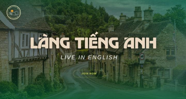 Làng Tiếng Anh