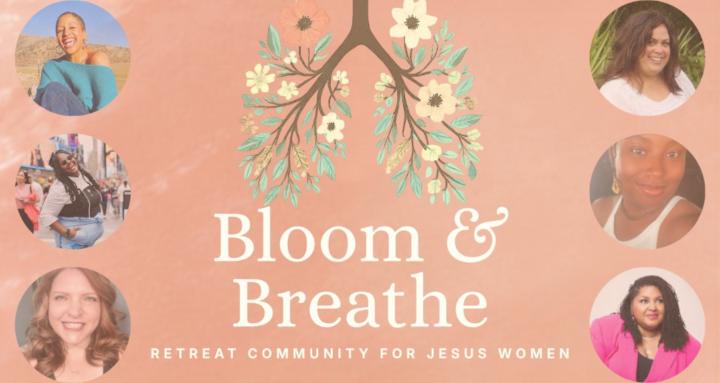 Bloom & Breathe