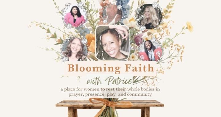 Blooming Faith with Patrice