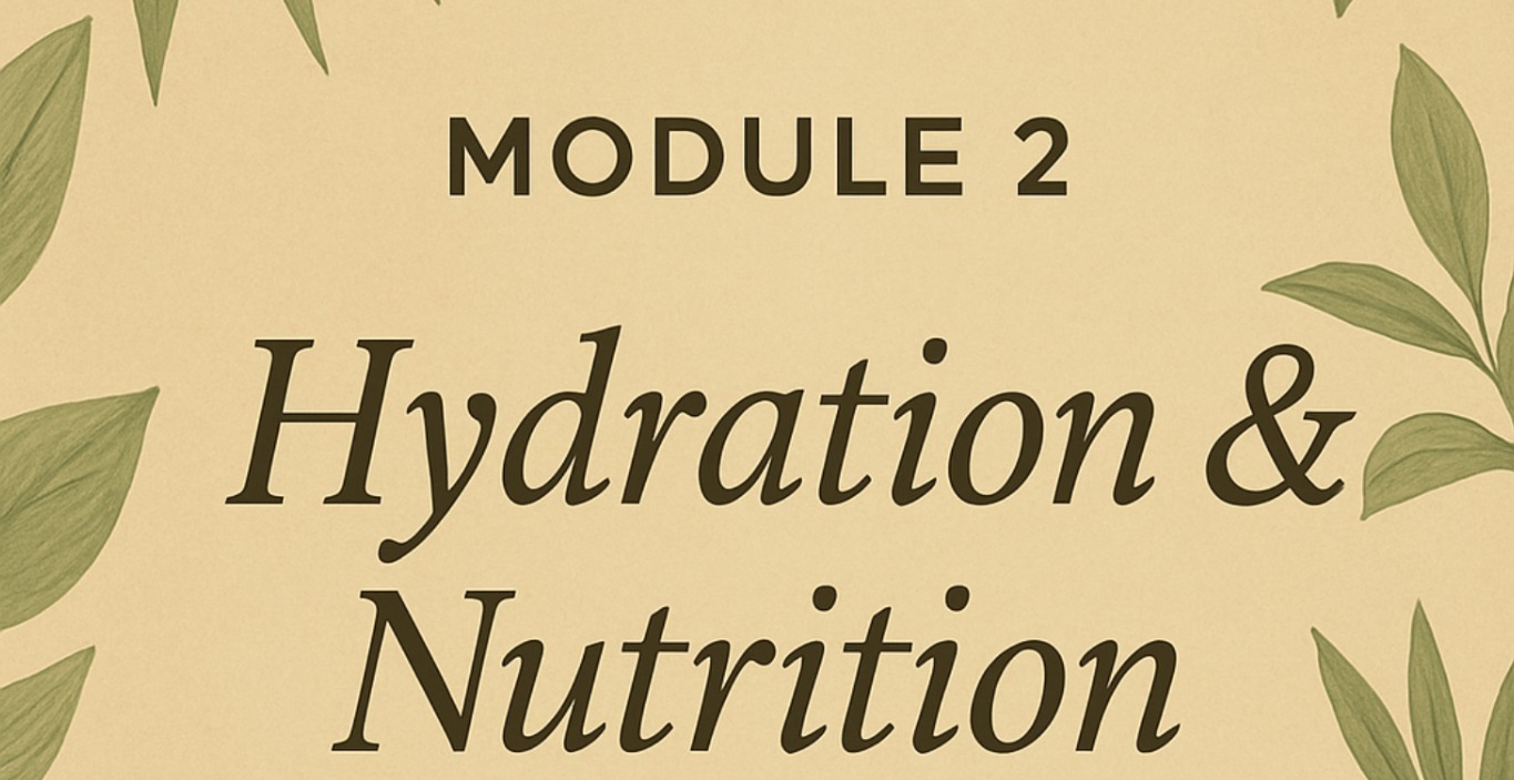 MOD 2: Hydration & Nutrition for Sculpted Results