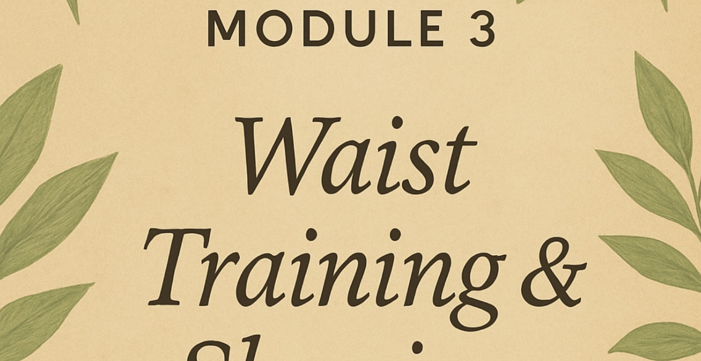 Waist Training & Body Shaping at Home