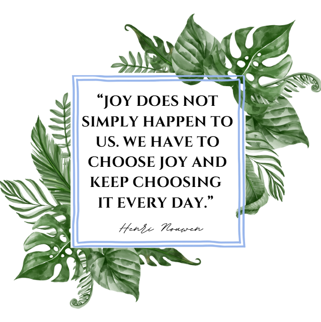 Joy is Nourishment for Your Soul