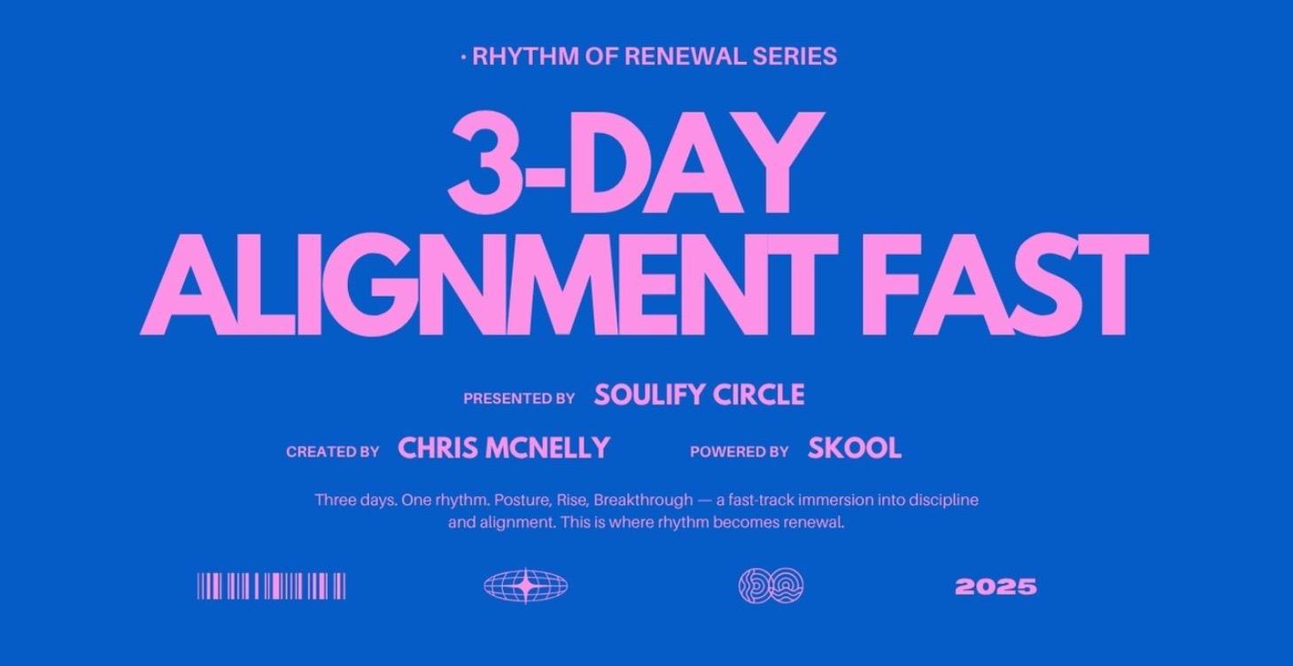 3-Day Alignment Fast