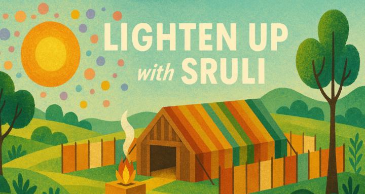 Lighten Up with Sruli