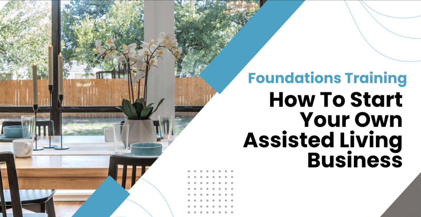 Assisted Living Foundations Training