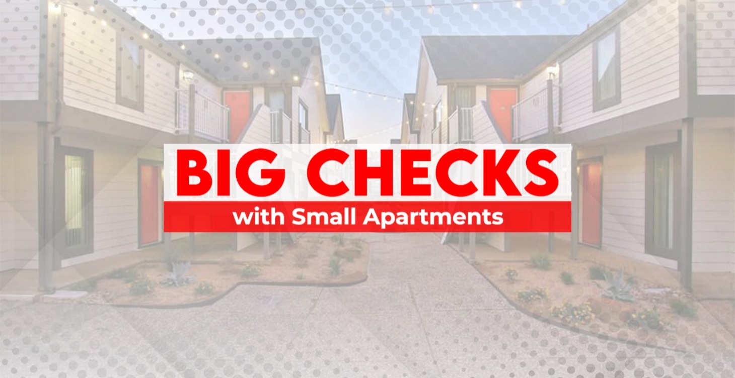 Big Checks in Small Apartments