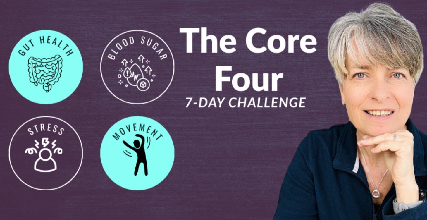 The CORE Four - 7 DAY CHALLENGE