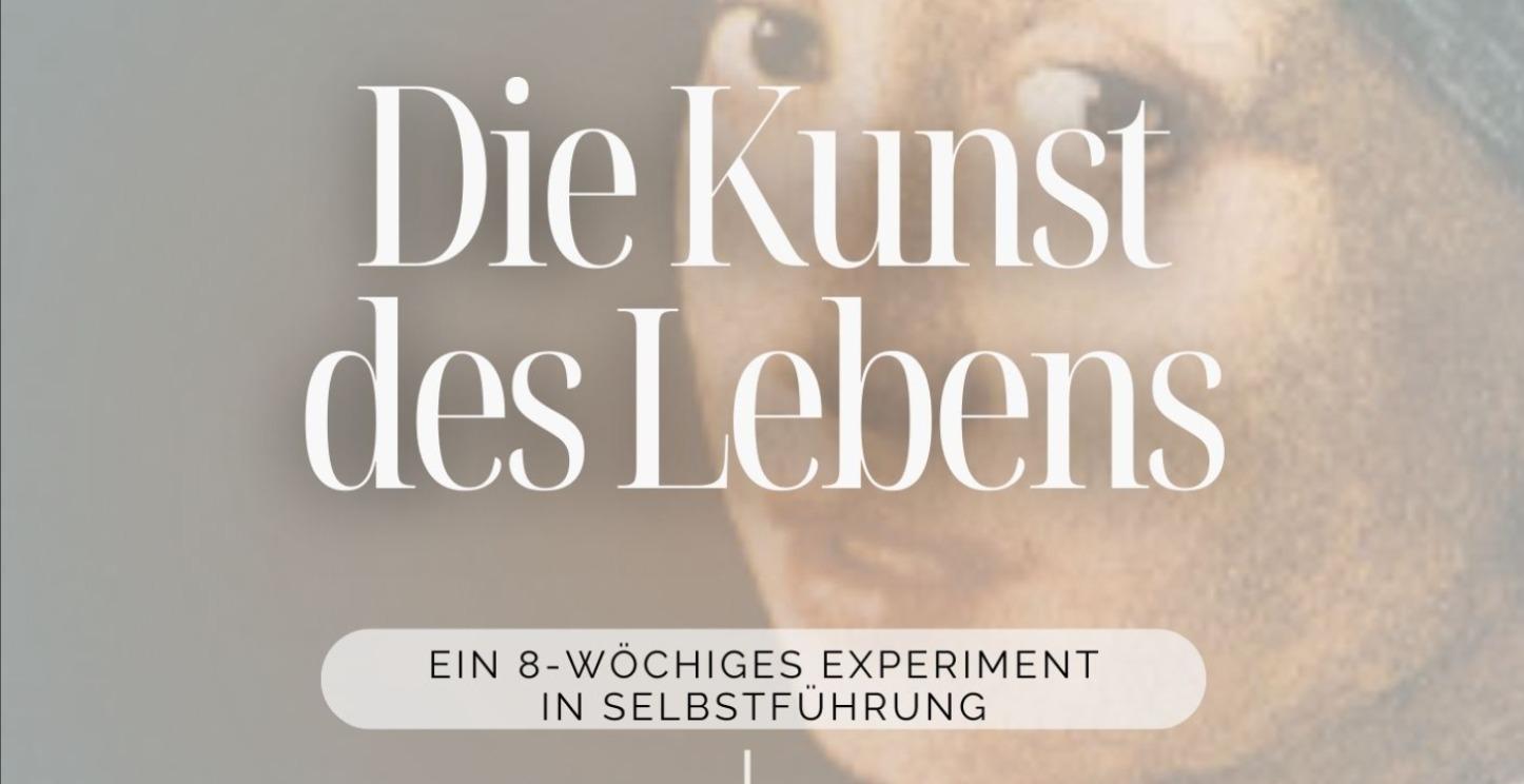 Die Kunst des Lebens