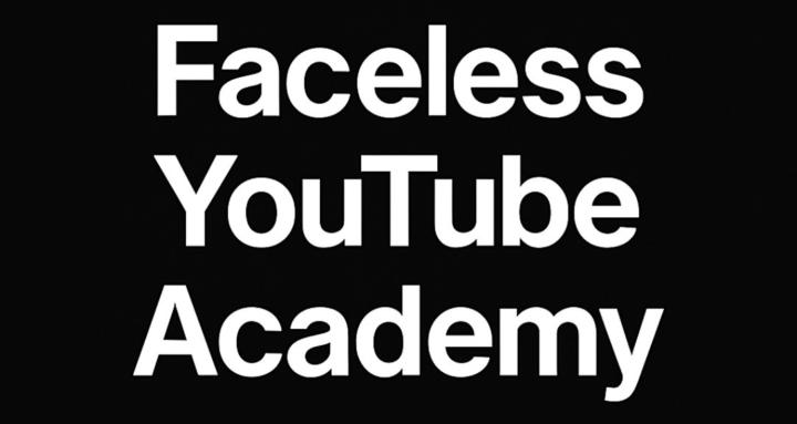 Faceless Youtube Academy