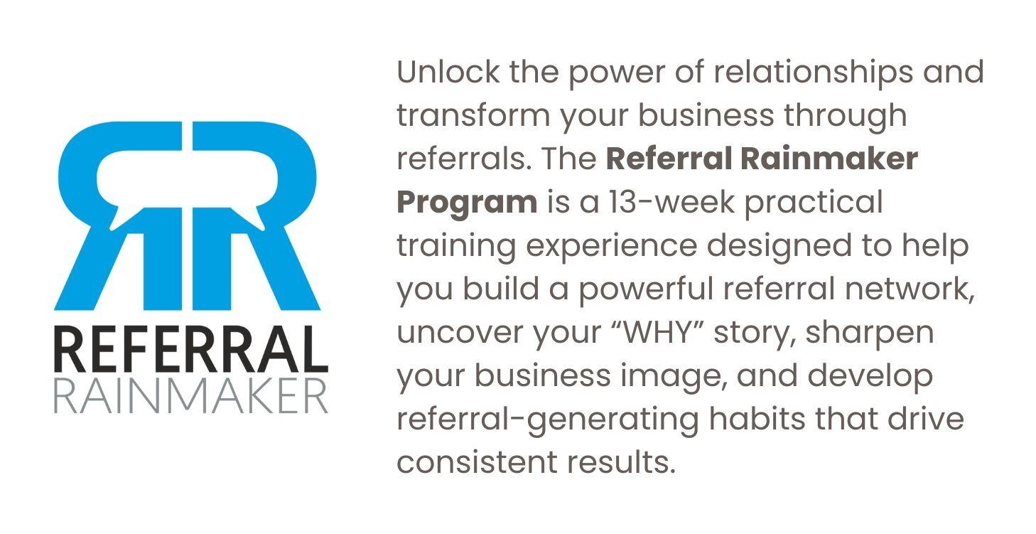 Referral Rainmaker Program