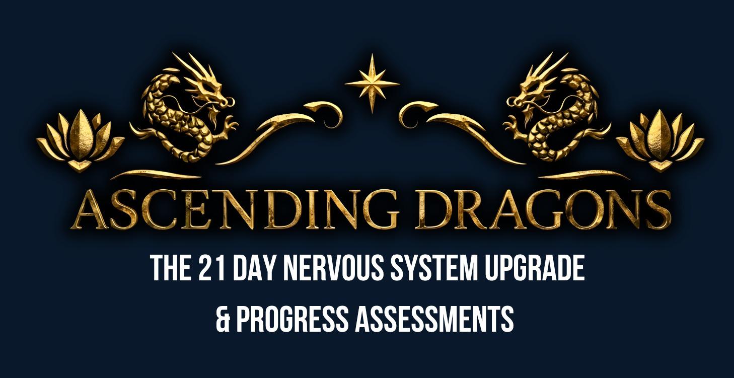 21 Day A.D. Nervous System Upgrade | Assessments