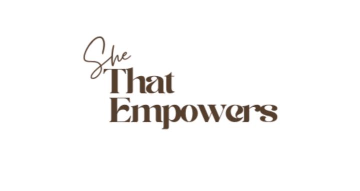 She That Empowers Framework
