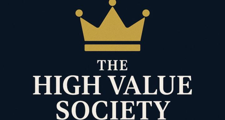 The High Value Society