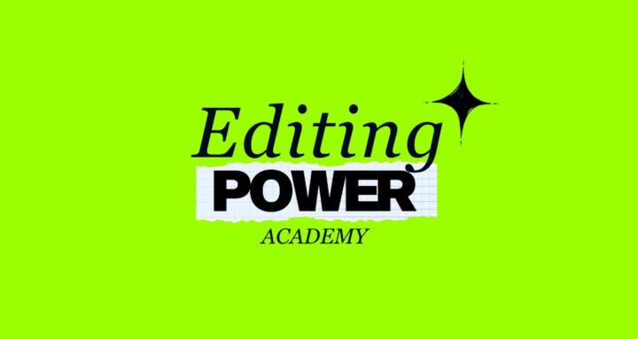 Editing Power Academy