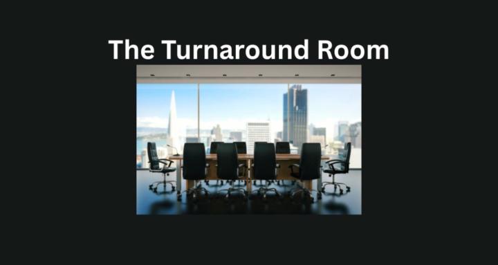 The Turnaround Room