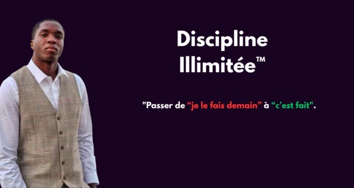Discipline Illimitée™ Free