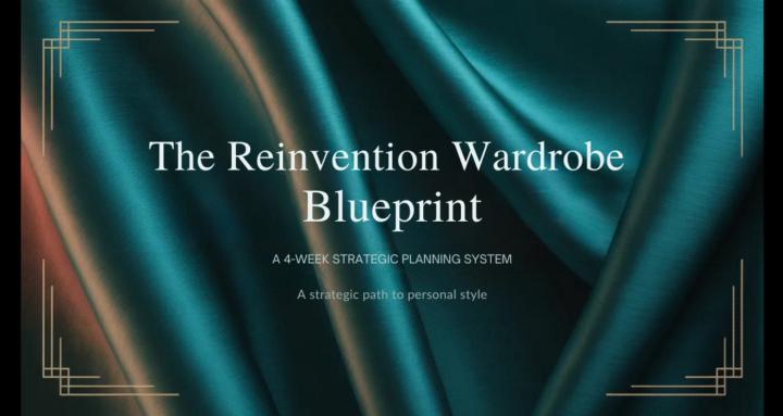 Reinvention Wardrobe Blueprint