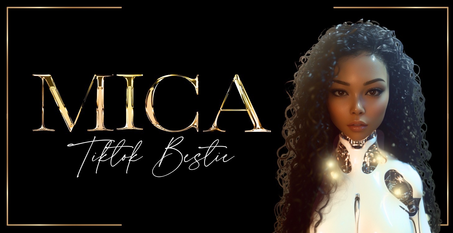 🤖 MICA - TIKTOK