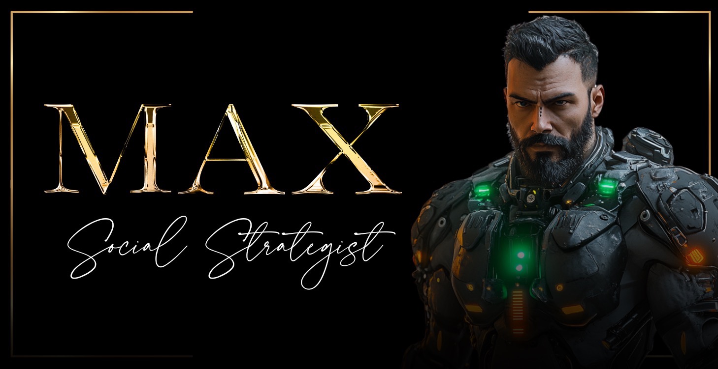 🤖 MAX - SOCIAL