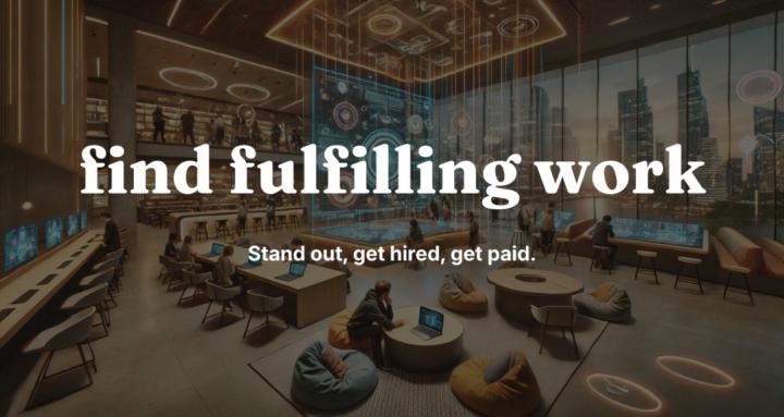 Find Fulfilling Work