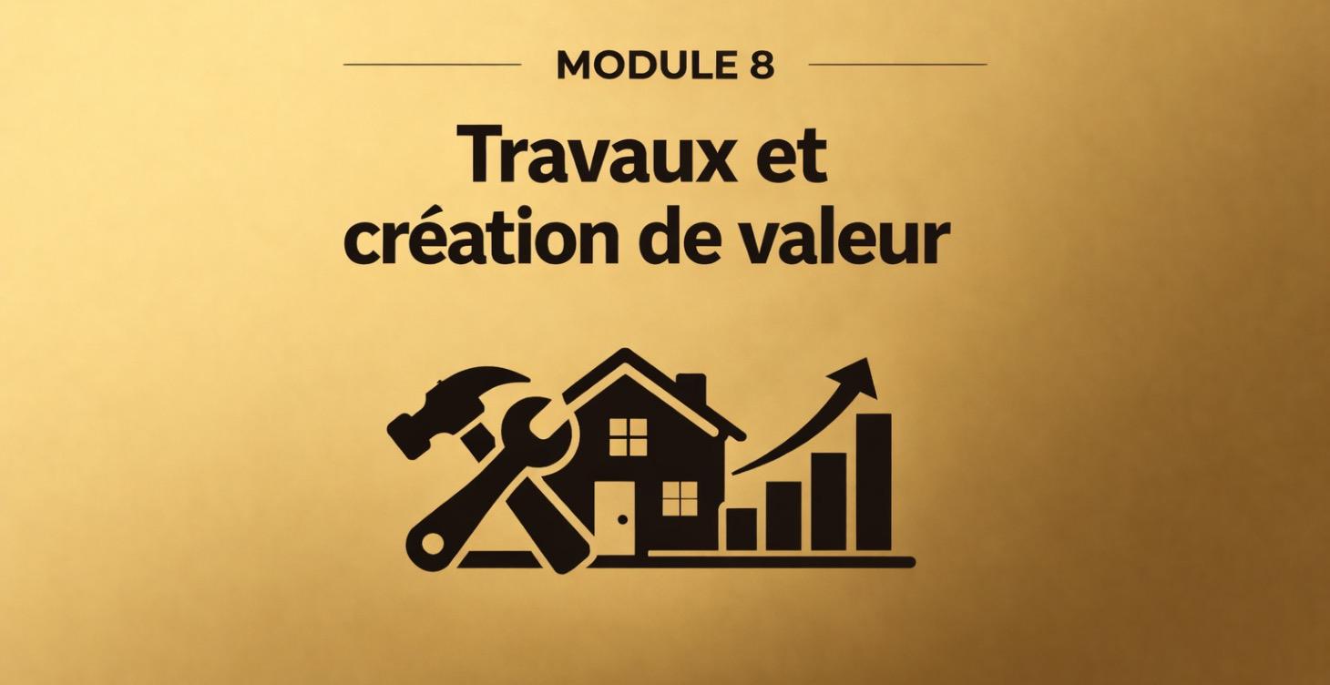 8 - Travaux et création de valeur