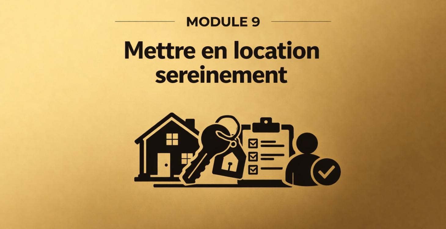 9- Mettre en location sereinement