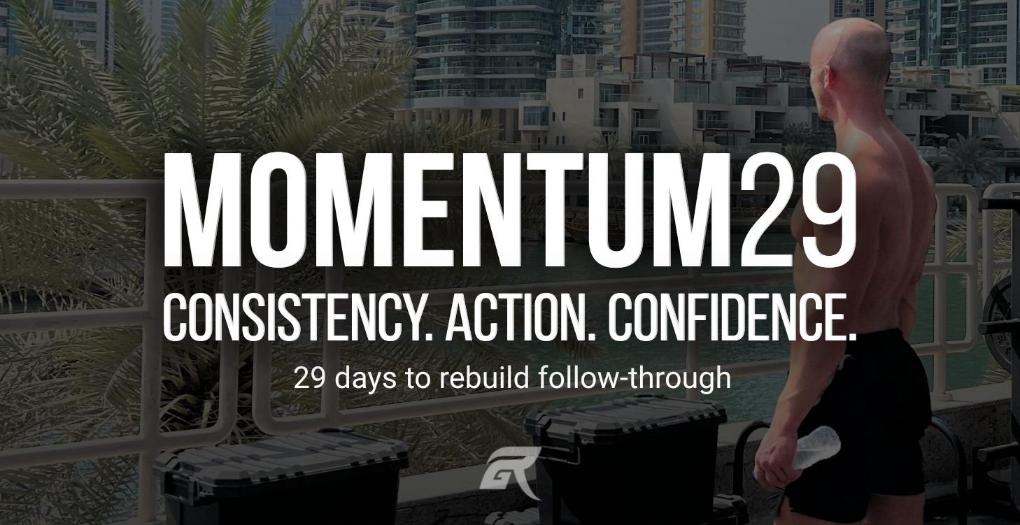 MOMENTUM29™