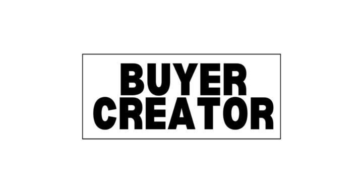 Buyer Creator™