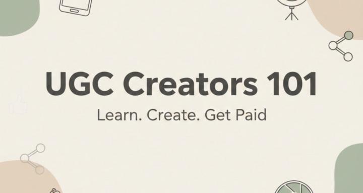 UGC Creators 101