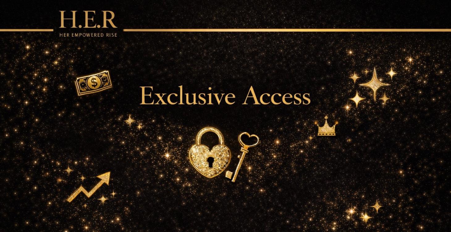 ⚜️ H.E.R. Gold Circle