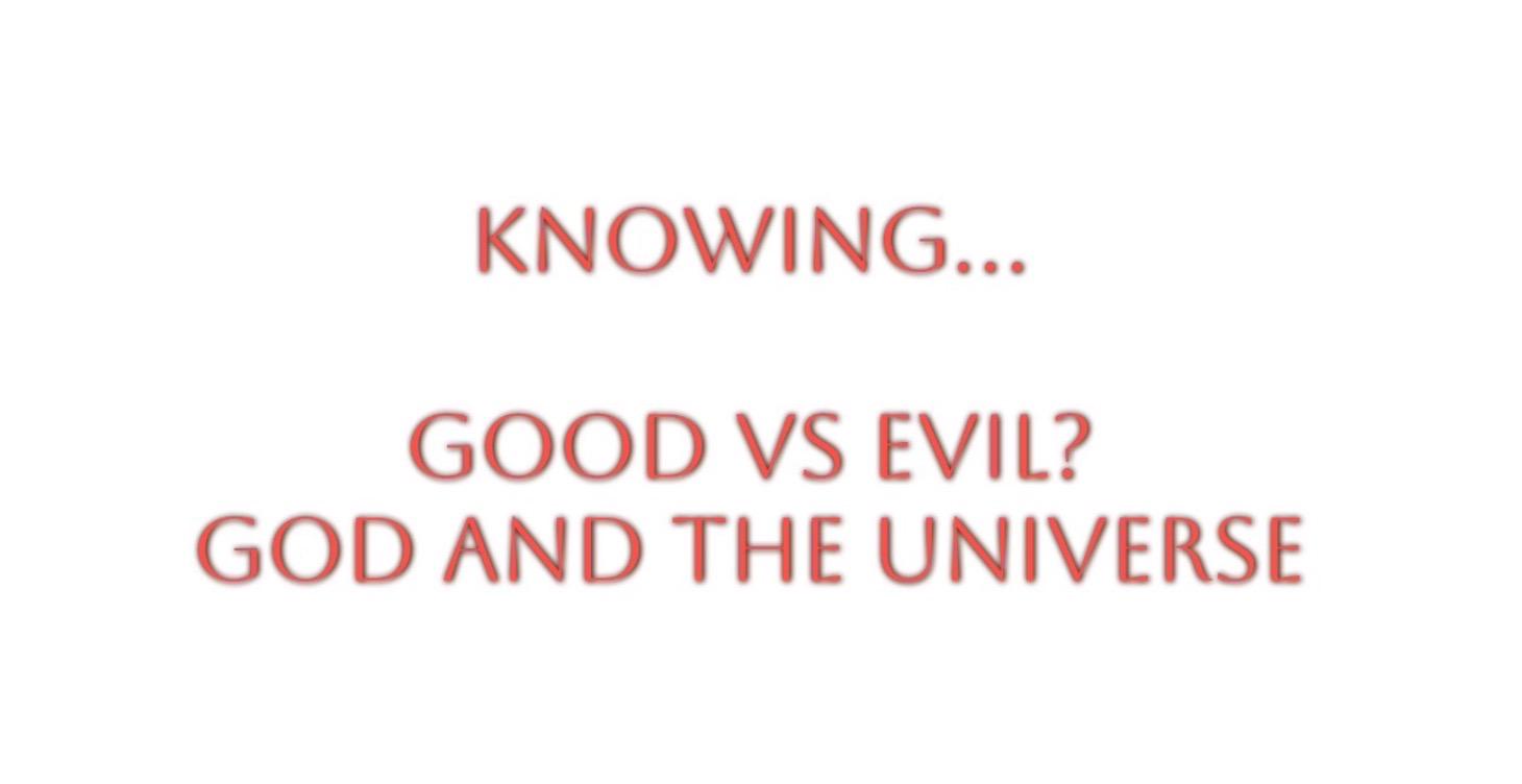 Duality of Good and Evil;Practical Spirituality