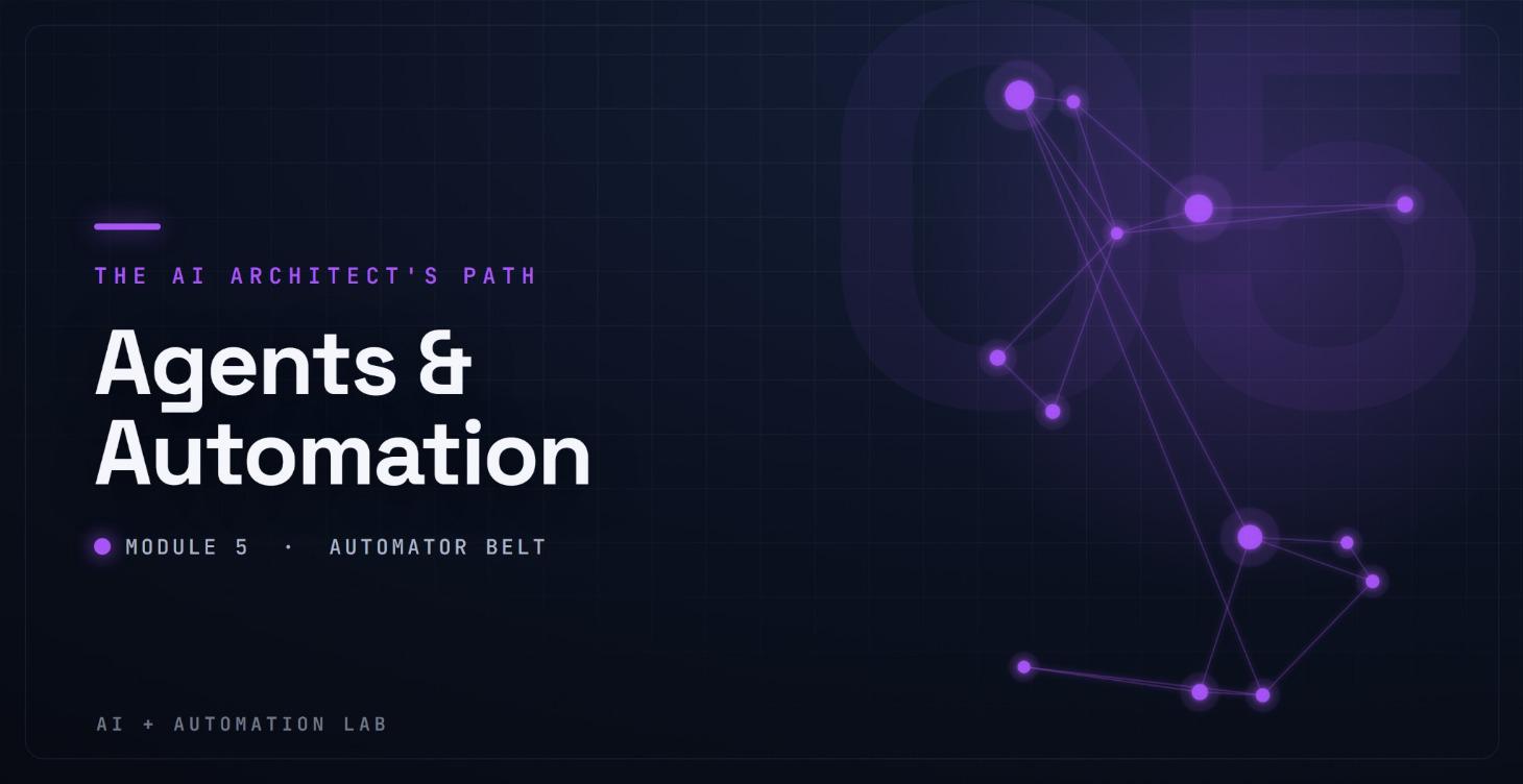 Agents & Automation