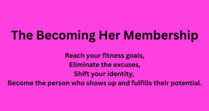 The Becoming Her Membership