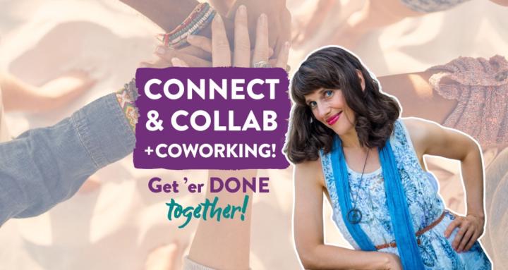 💞Connect & Collab + Coworking