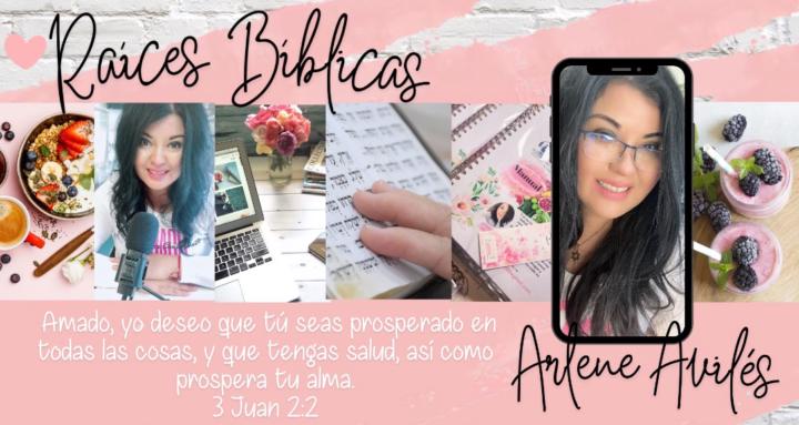 RAICES BIBLICAS/ARLENE AVILES