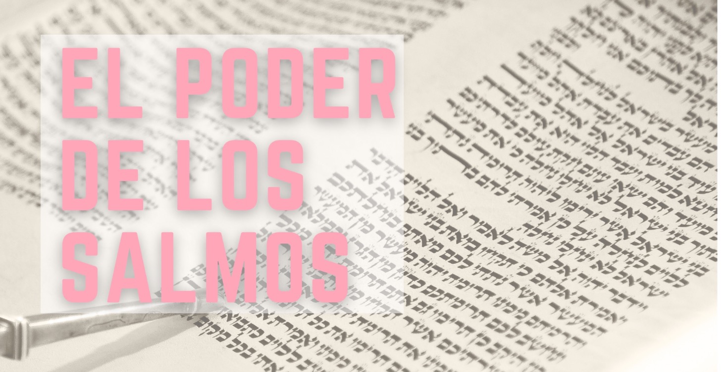EL PODER DE LOS SALMOS