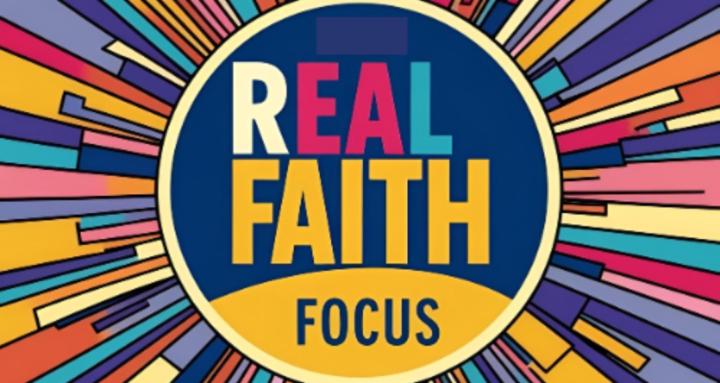 Real Faith Focus