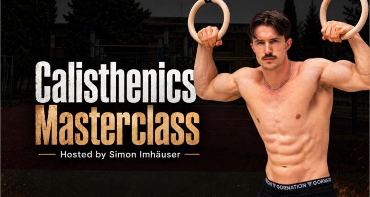 Calisthenics Masterclass
