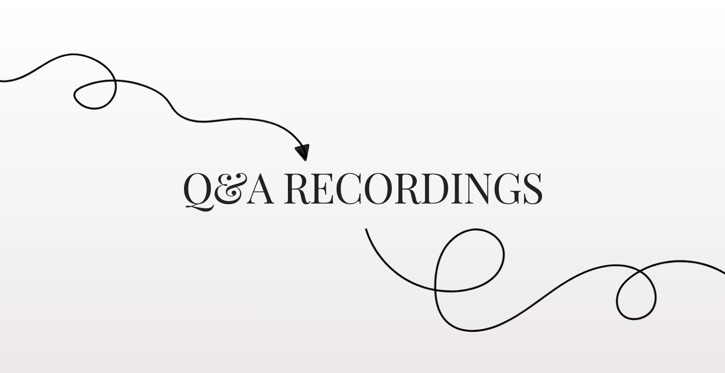 Q & A Recordings