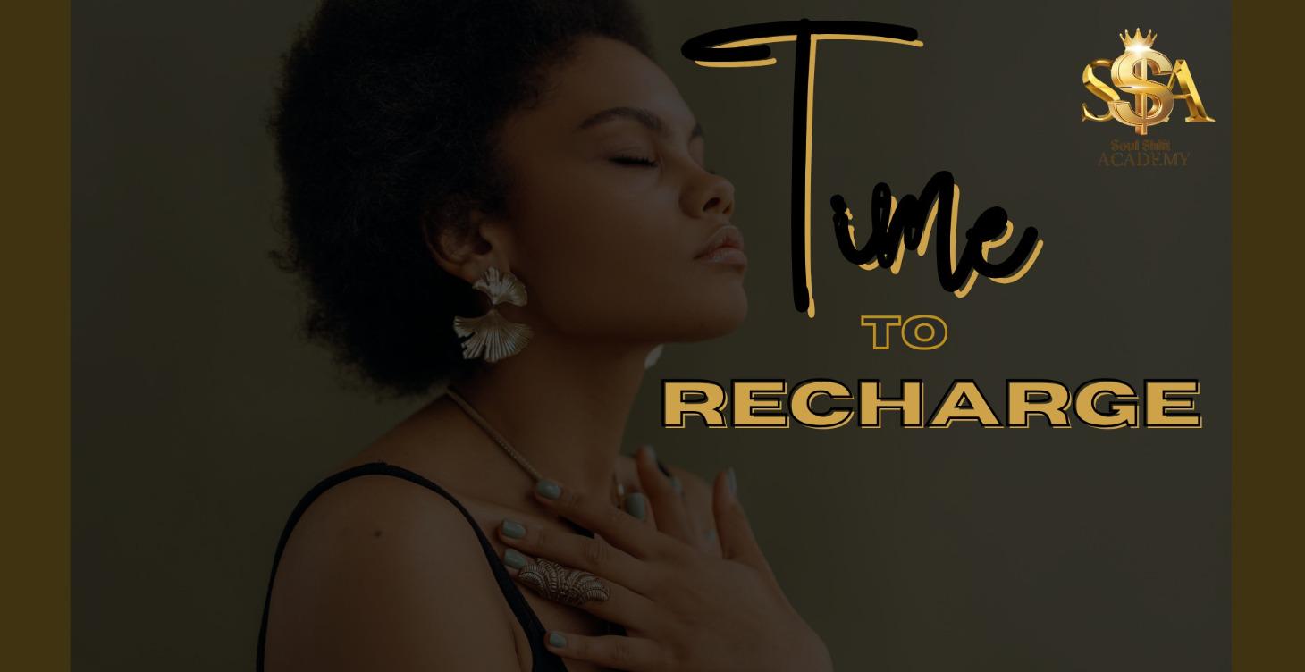 MEDITATION & AFFIRMATIONS - TIME TO RECHARGE