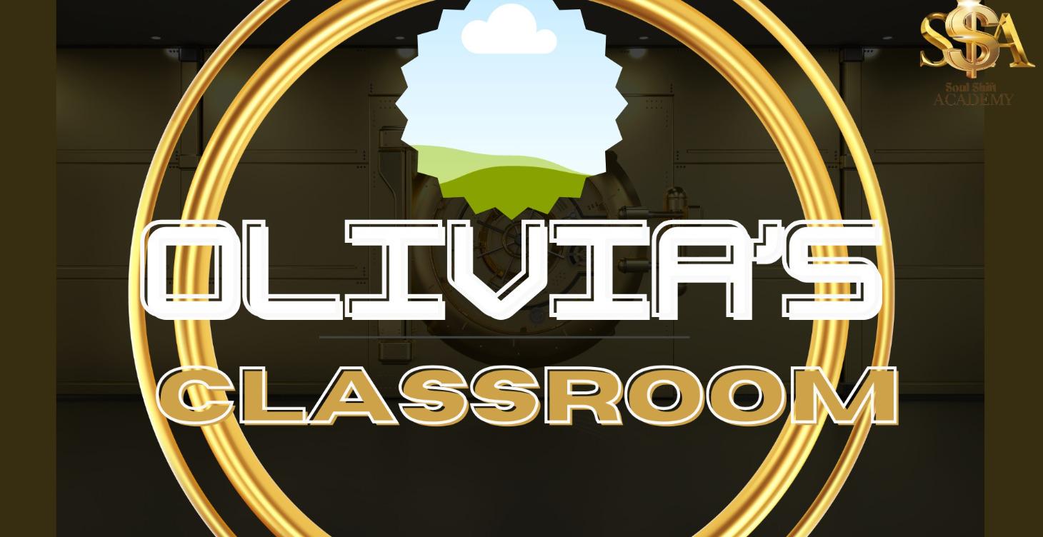 OLIVIA'S CLASSROOM - COMING SOON