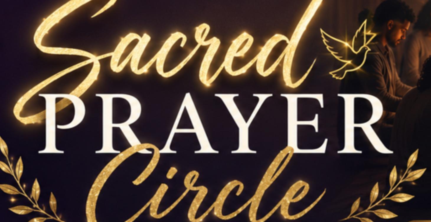 THE SACRED PRAYING CIRCLE