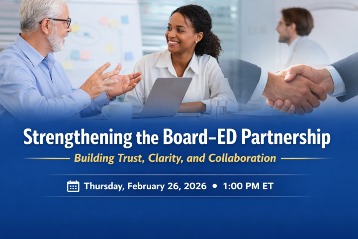 🌟 Upcoming Event: Strengthening the Board–ED Partnership