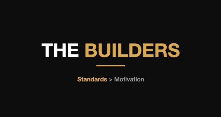The Builders